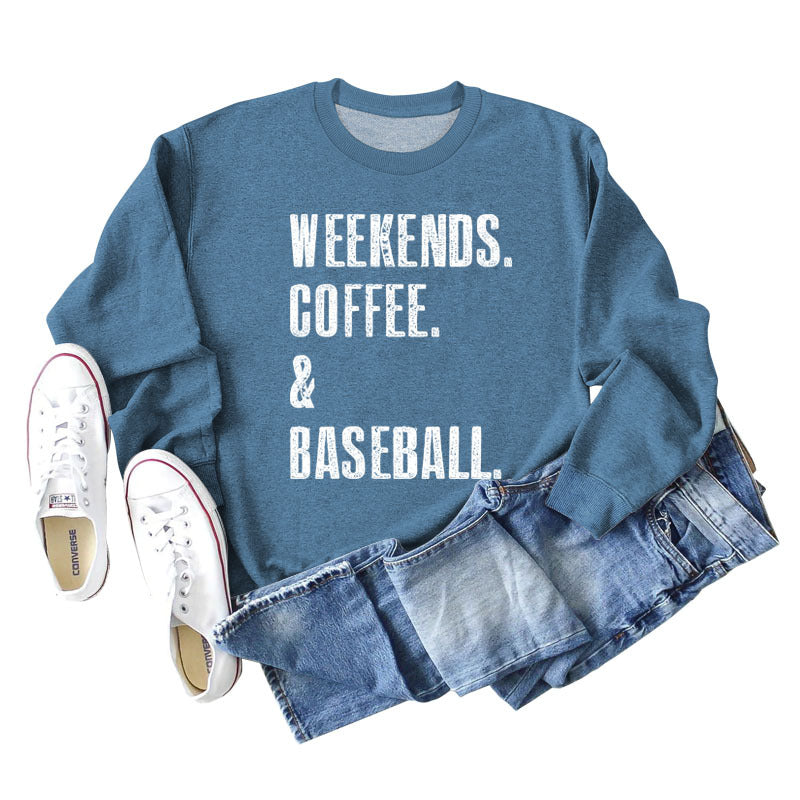 Weekends Coffee Baseball Fashion Letter Loose Long-Sleeved Hoodie