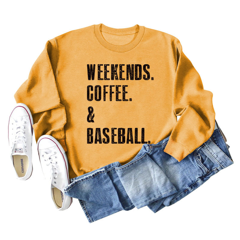 Weekends Coffee Baseball Fashion Letter Loose Long-Sleeved Hoodie