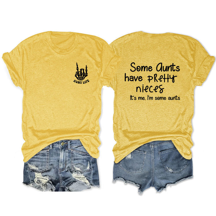 Some Qunts Have Pretty Letter-Printed Short Sleeved Loose Women's T-Shirts