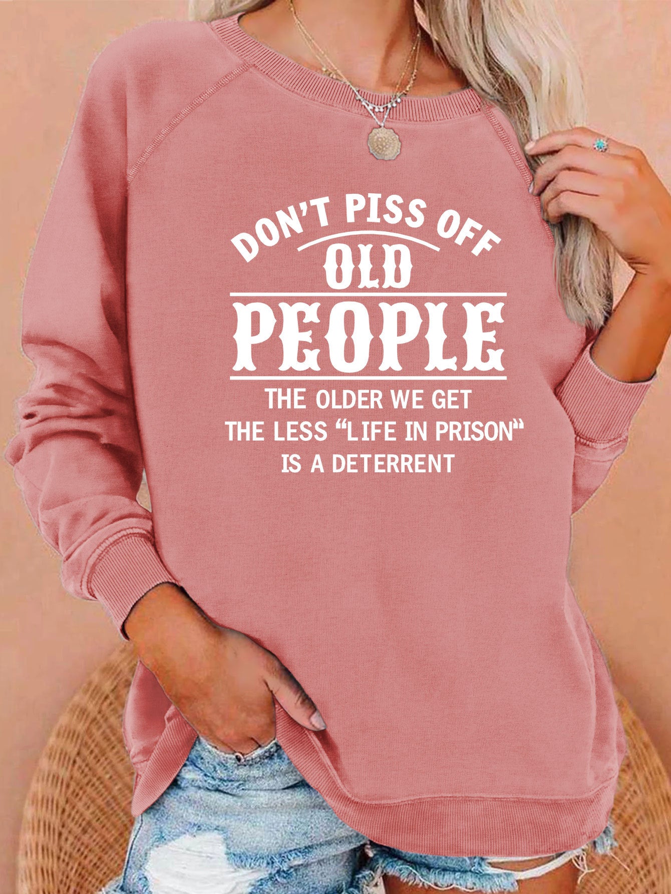 New Don't Piss Off Old Letter Print Hoodie Loose Top