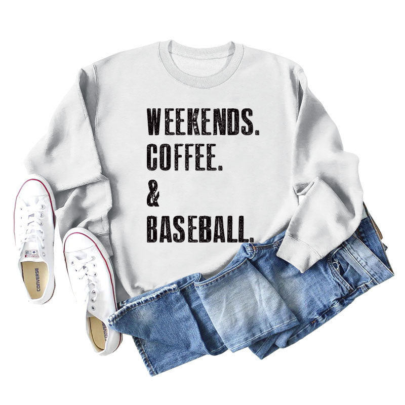 Weekends Coffee Baseball Fashion Letter Loose Long-Sleeved Hoodie
