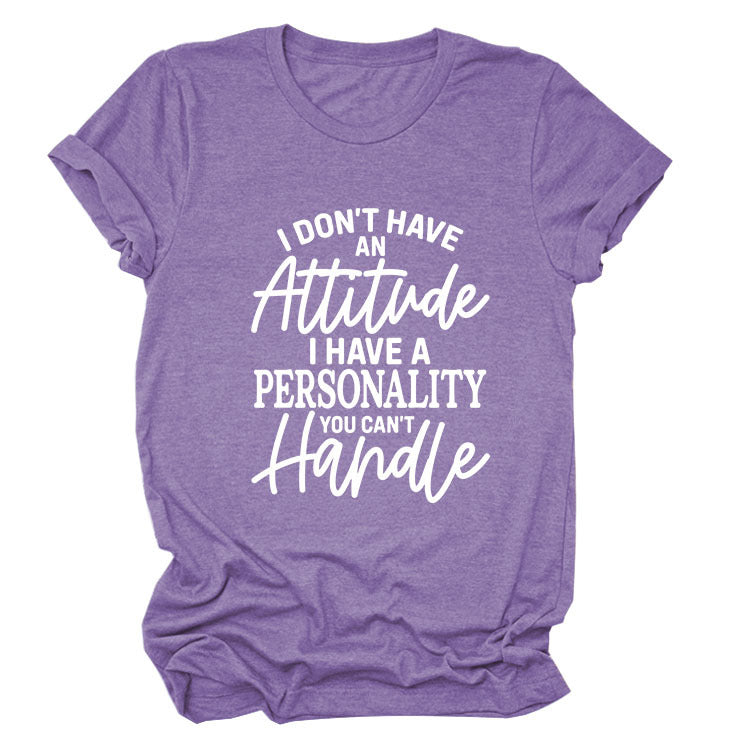Casual Women's T-Shirt I Don'T Have An Loose Crew Neck With Short Sleeves