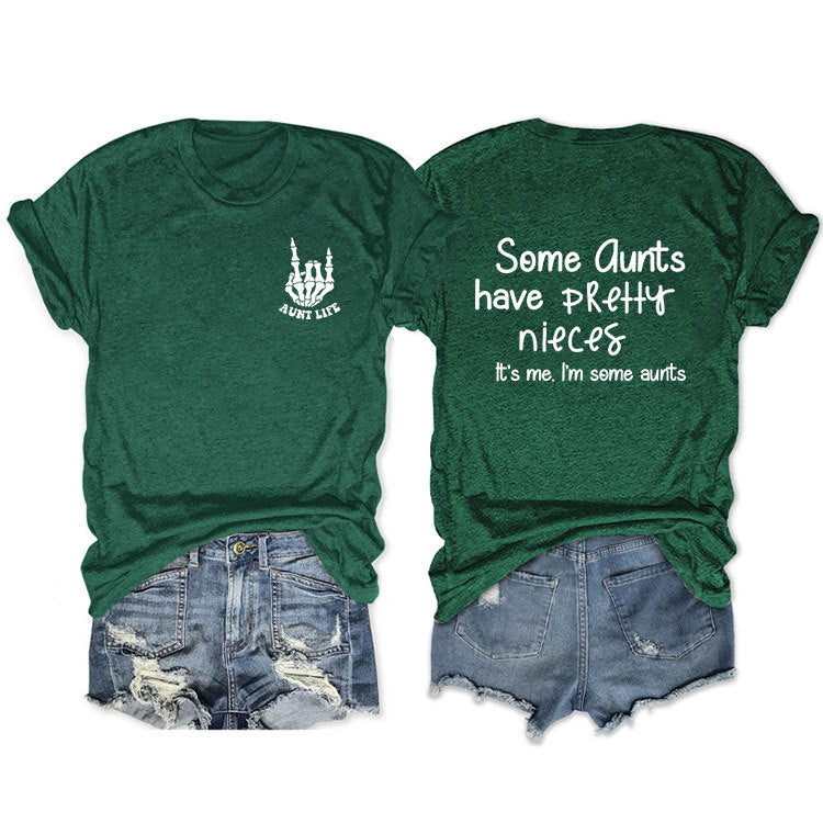 Some Qunts Have Pretty Letter-Printed Short Sleeved Loose Women's T-Shirts