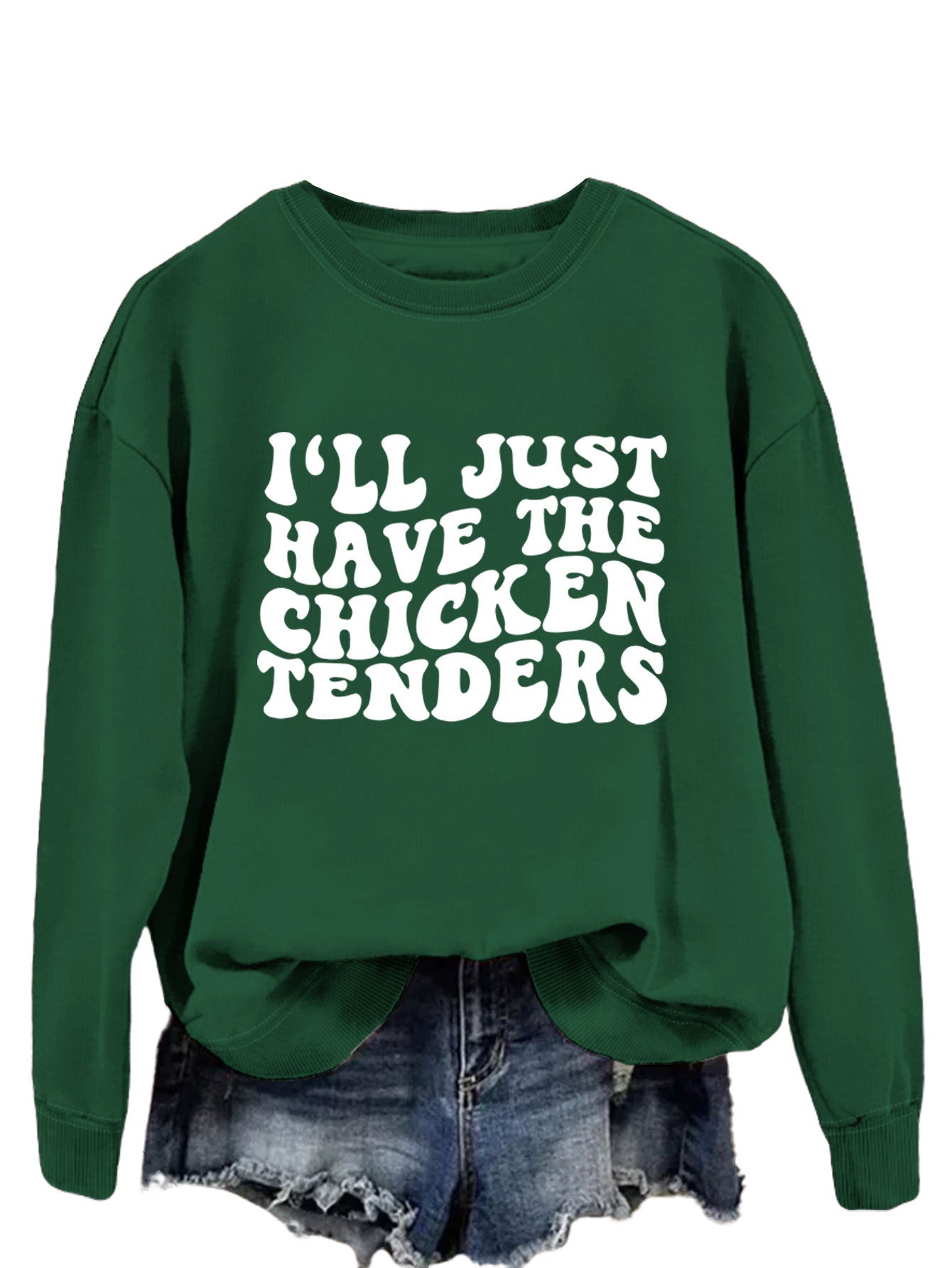 I'LL Just Have The Chicken. Women's Crew-Neck Long-Sleeved Loose-Fitting Hoodie