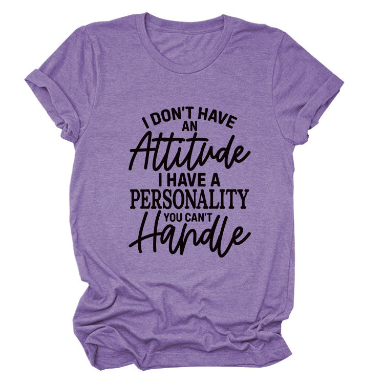 Casual Women's T-Shirt I Don'T Have An Loose Crew Neck With Short Sleeves