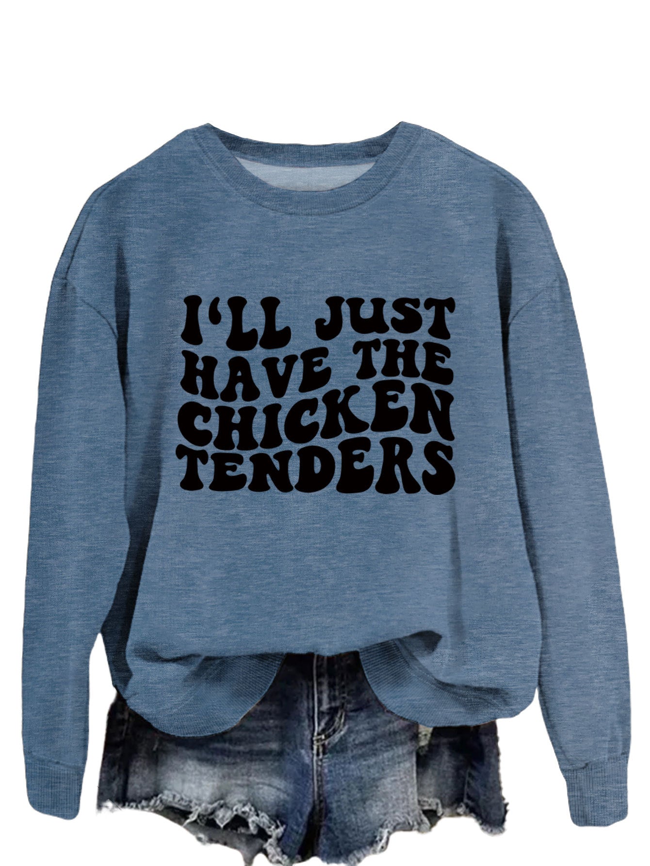 I'LL Just Have The Chicken. Women's Crew-Neck Long-Sleeved Loose-Fitting Hoodie