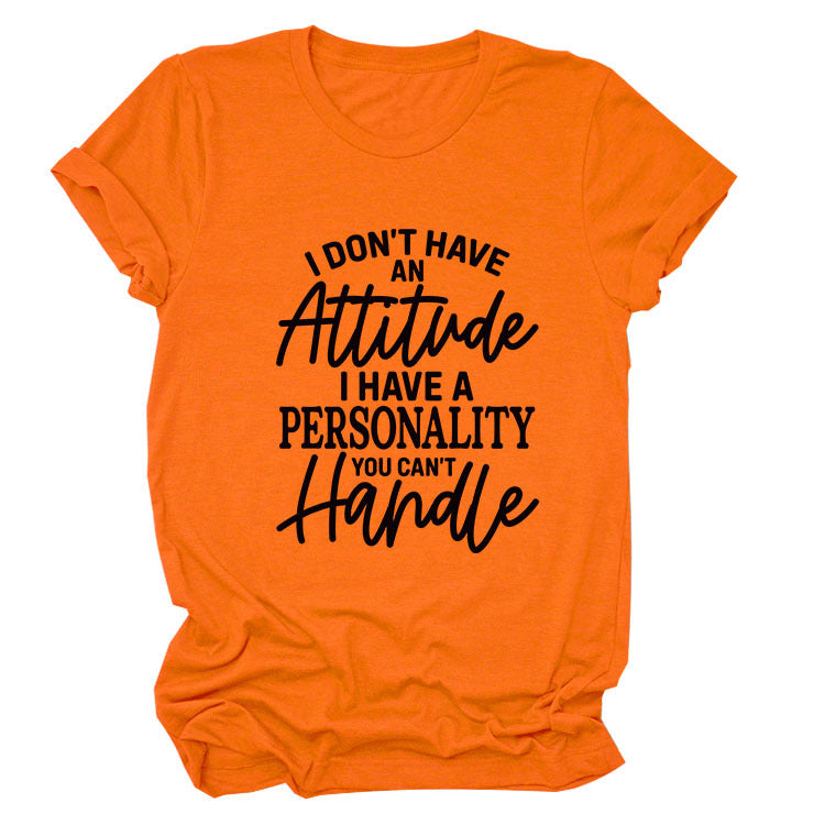 Casual Women's T-Shirt I Don'T Have An Loose Crew Neck With Short Sleeves