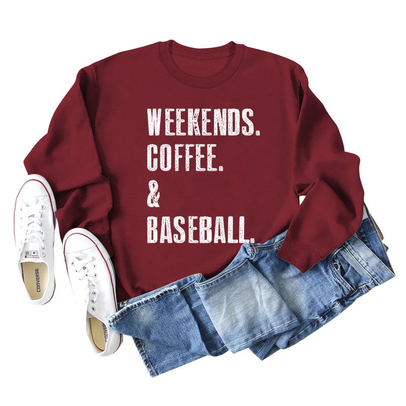 Weekends Coffee Baseball Fashion Letter Loose Long-Sleeved Hoodie