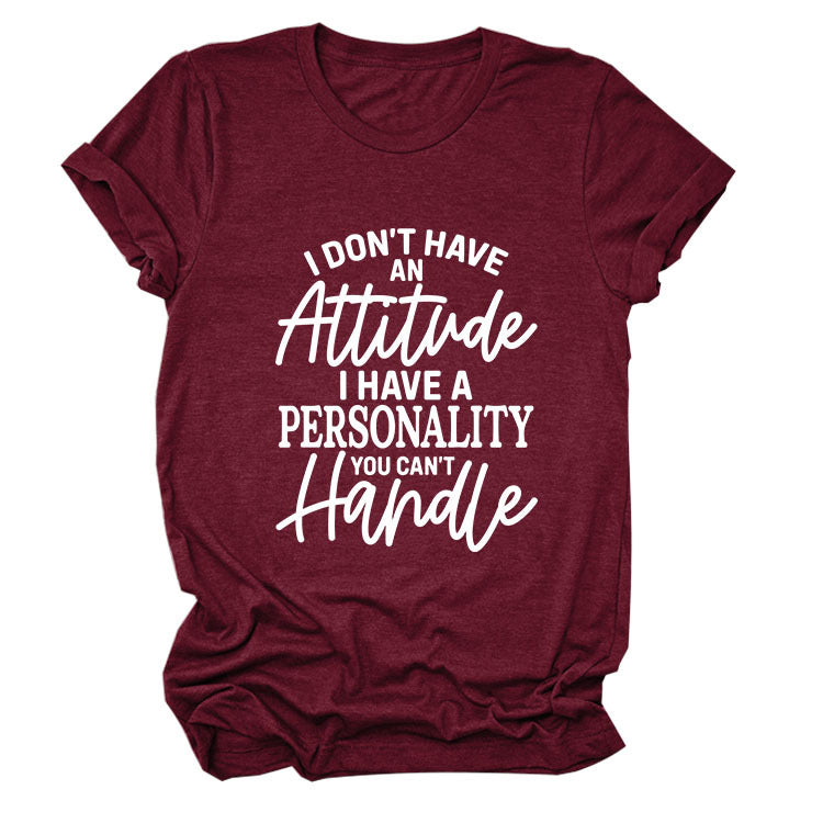 Casual Women's T-Shirt I Don'T Have An Loose Crew Neck With Short Sleeves