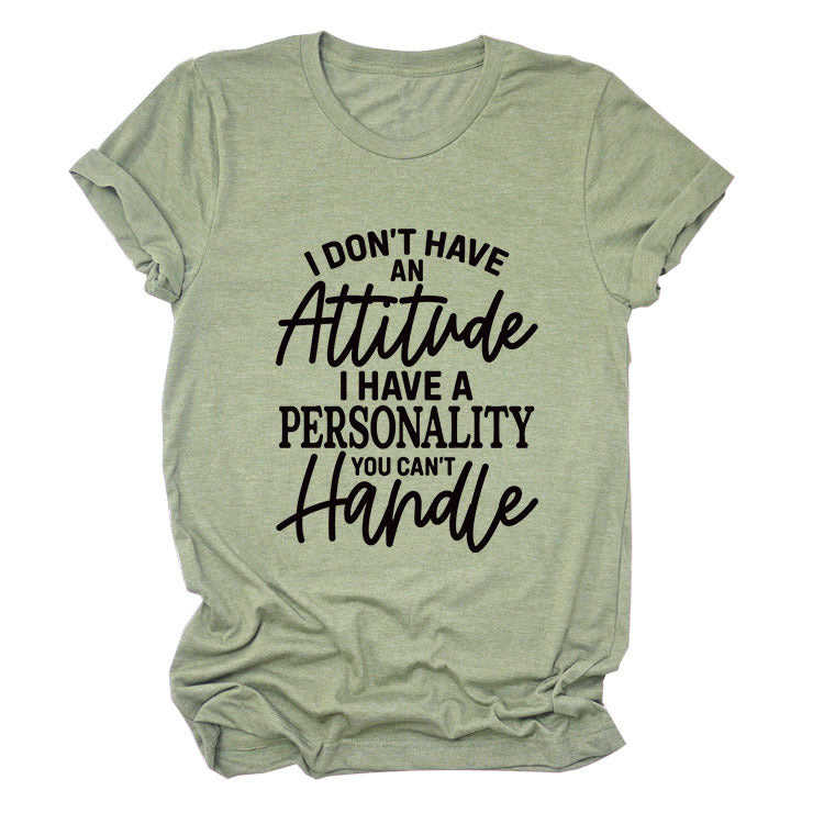 Casual Women's T-Shirt I Don'T Have An Loose Crew Neck With Short Sleeves