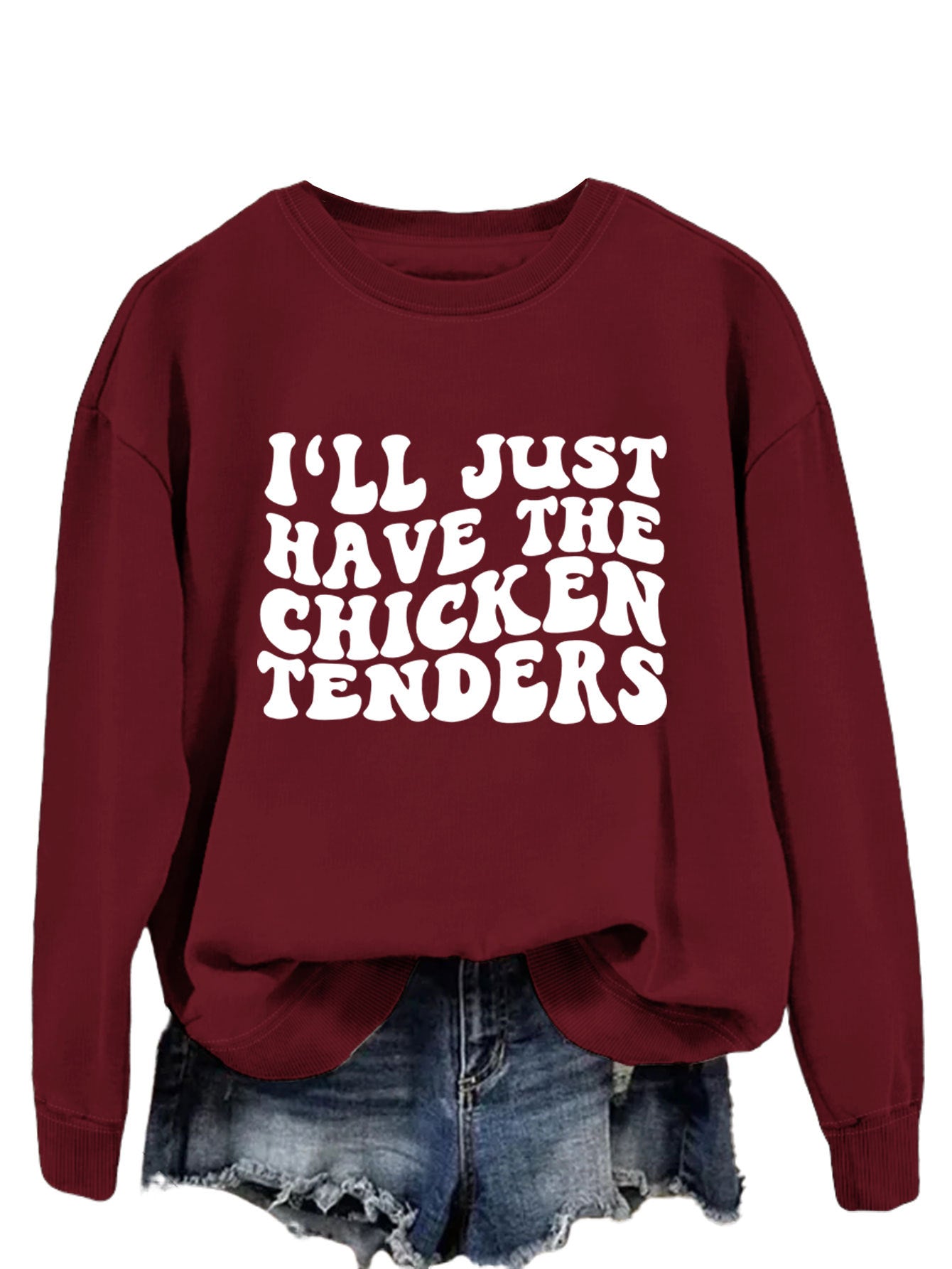 I'LL Just Have The Chicken. Women's Crew-Neck Long-Sleeved Loose-Fitting Hoodie