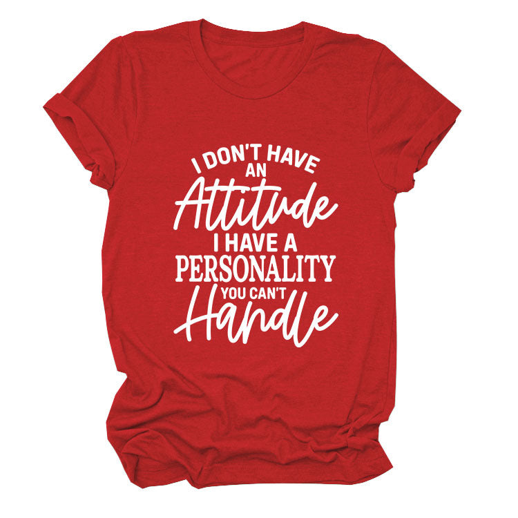 Casual Women's T-Shirt I Don'T Have An Loose Crew Neck With Short Sleeves