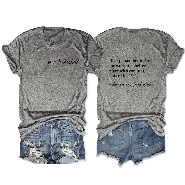 Front And Back Printed Short Sleeve Dear Person Behind Me Loose Fashion T-Shirt