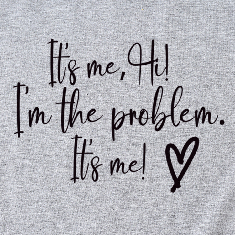 It's Me Hi I'M The Problem Short-Sleeved Shirt