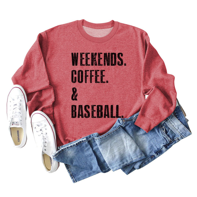 Weekends Coffee Baseball Fashion Letter Loose Long-Sleeved Hoodie