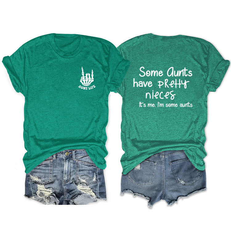Some Qunts Have Pretty Letter-Printed Short Sleeved Loose Women's T-Shirts