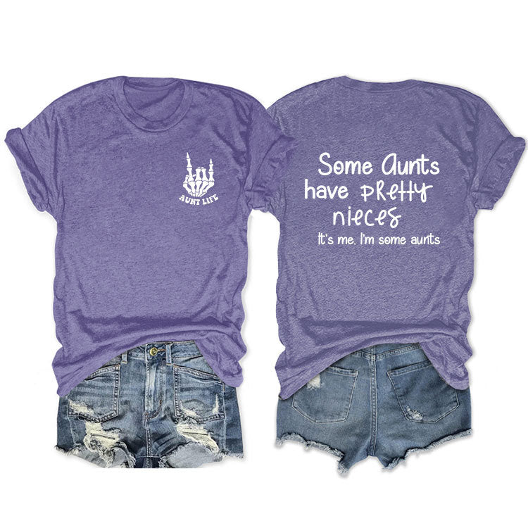 Some Qunts Have Pretty Letter-Printed Short Sleeved Loose Women's T-Shirts