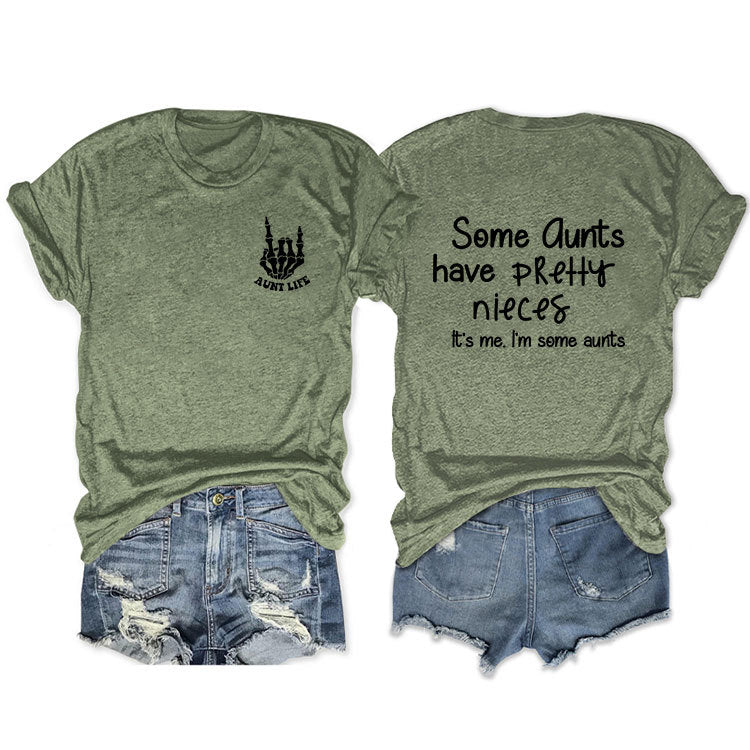 Some Qunts Have Pretty Letter-Printed Short Sleeved Loose Women's T-Shirts