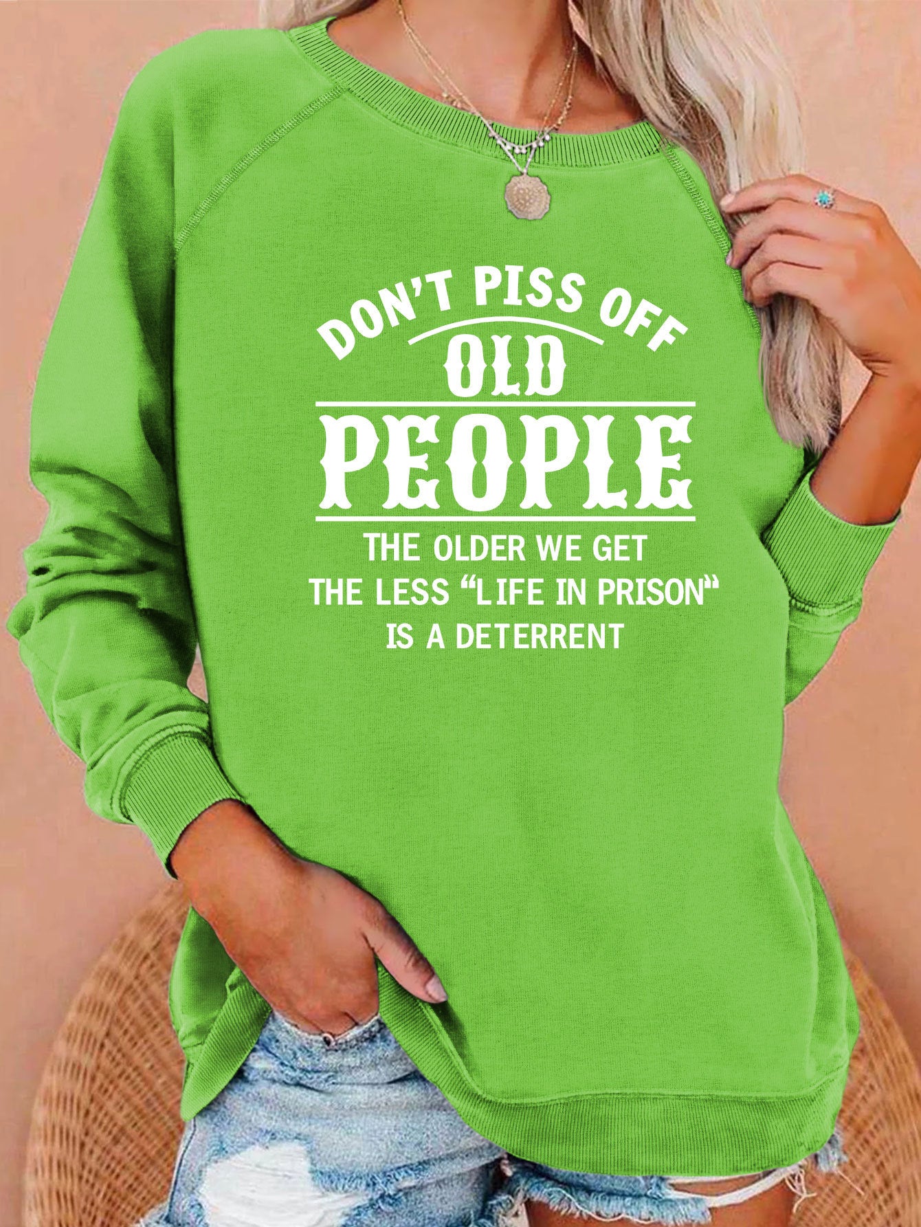New Don't Piss Off Old Letter Print Hoodie Loose Top