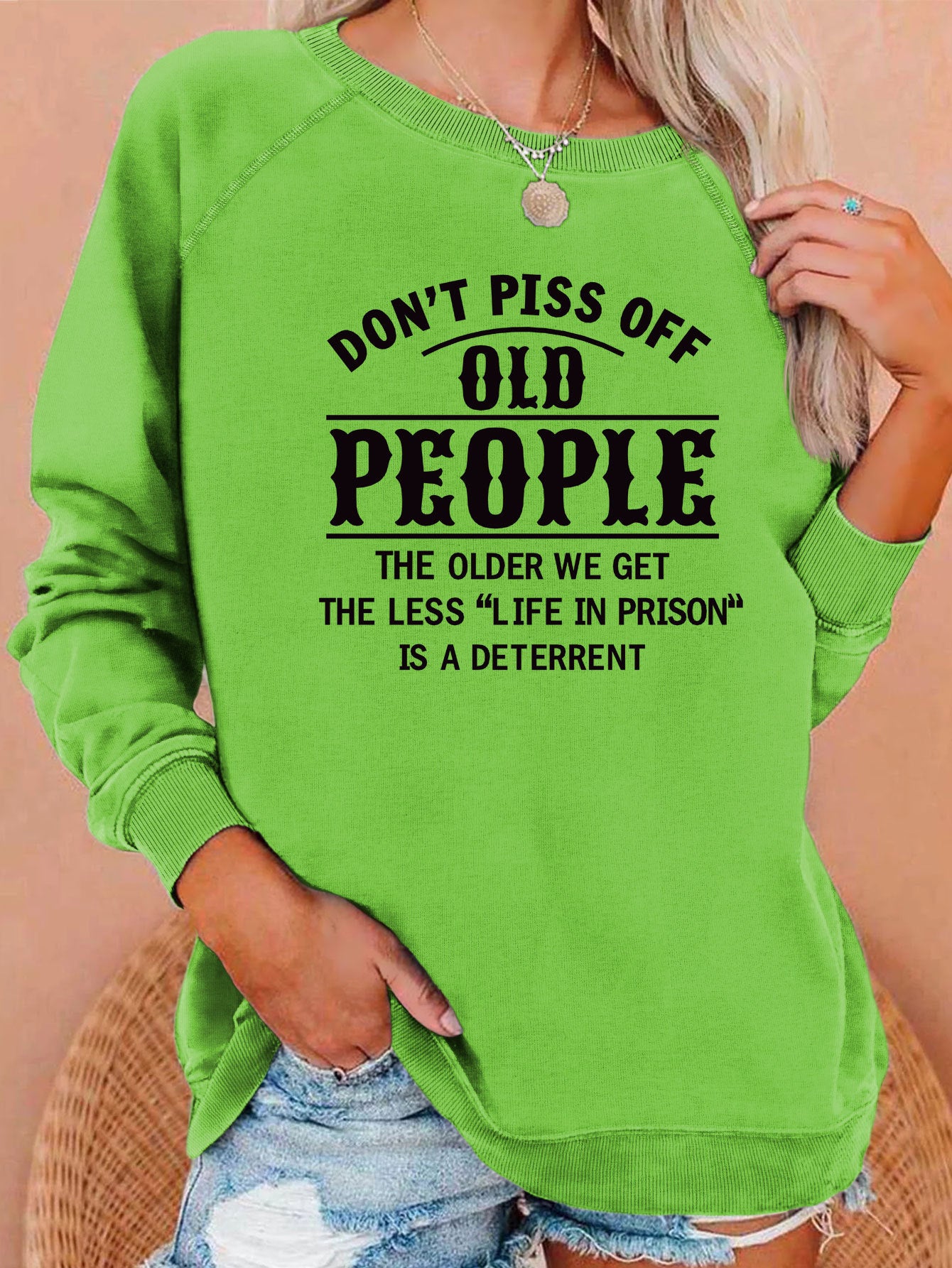 New Don't Piss Off Old Letter Print Hoodie Loose Top