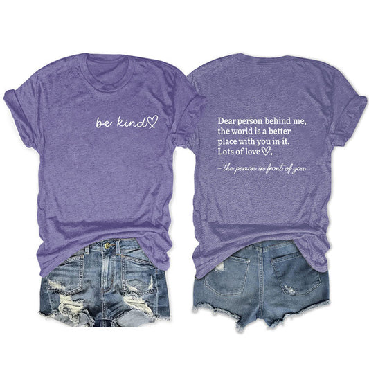 Front And Back Printed Short Sleeve Dear Person Behind Me Loose Fashion T-Shirt