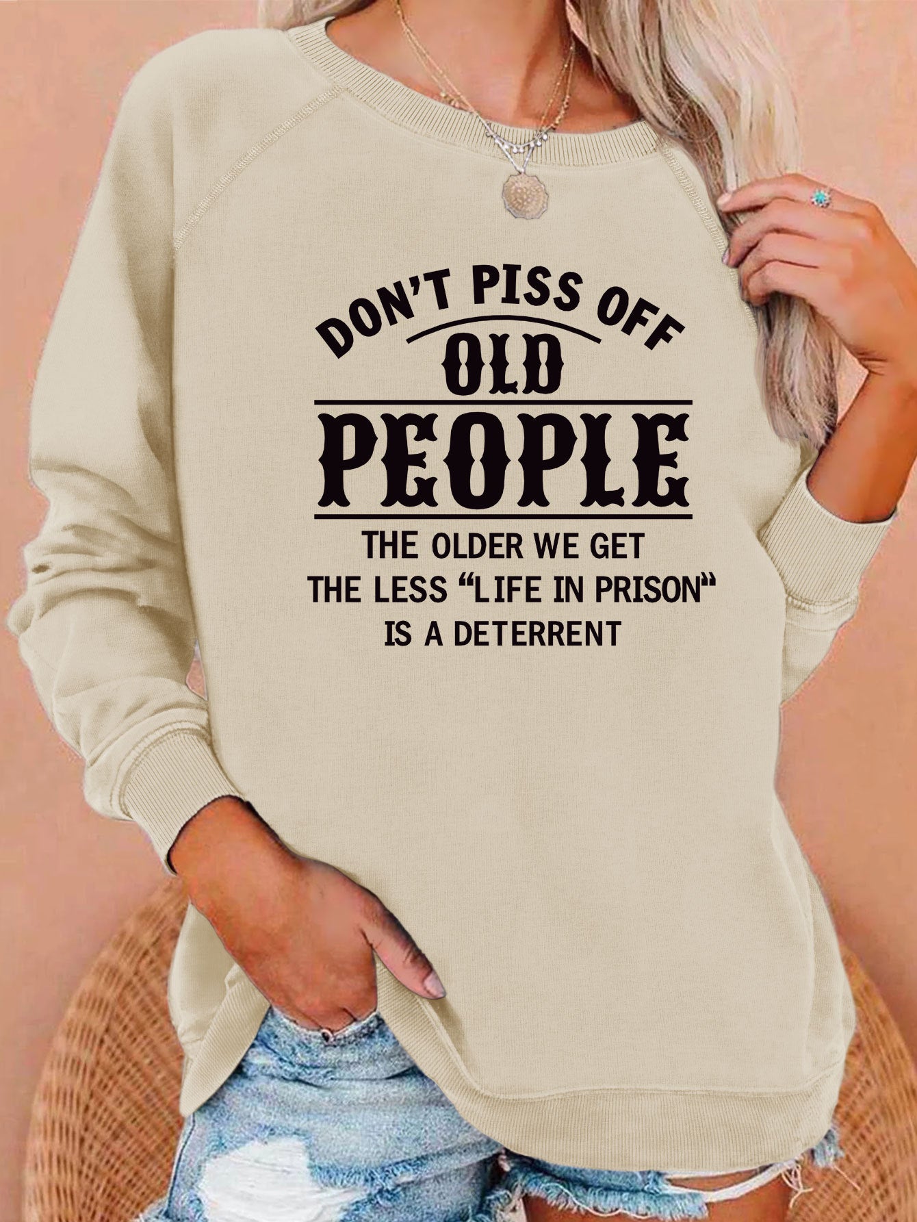 New Don't Piss Off Old Letter Print Hoodie Loose Top