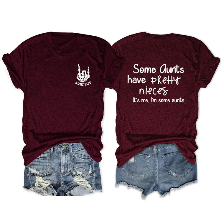 Some Qunts Have Pretty Letter-Printed Short Sleeved Loose Women's T-Shirts