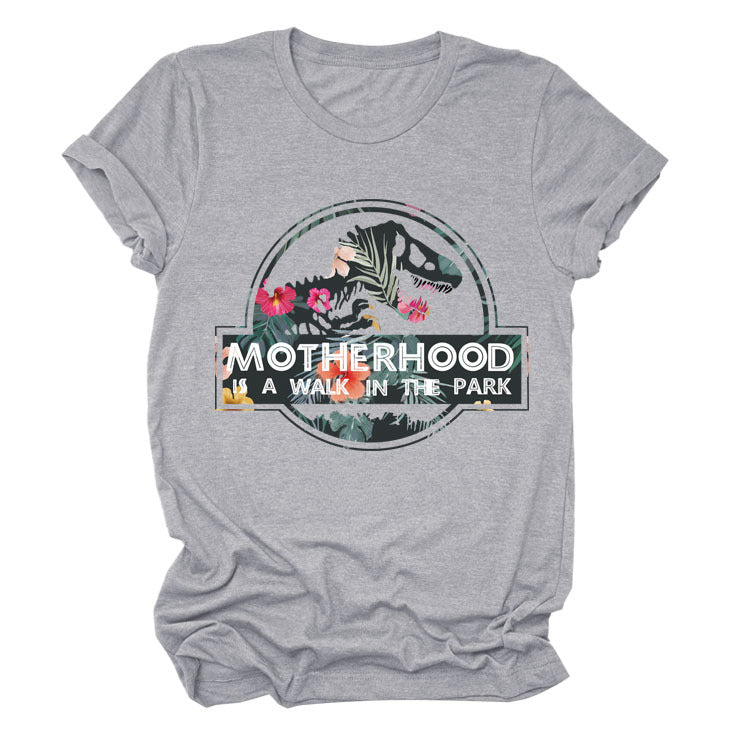 Motherhood Is A Walk In The Park. Plus-Size Round Neck Letter Short-Sleeved Shirt