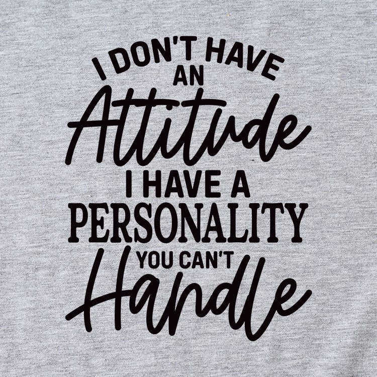 Casual Women's T-Shirt I Don'T Have An Loose Crew Neck With Short Sleeves