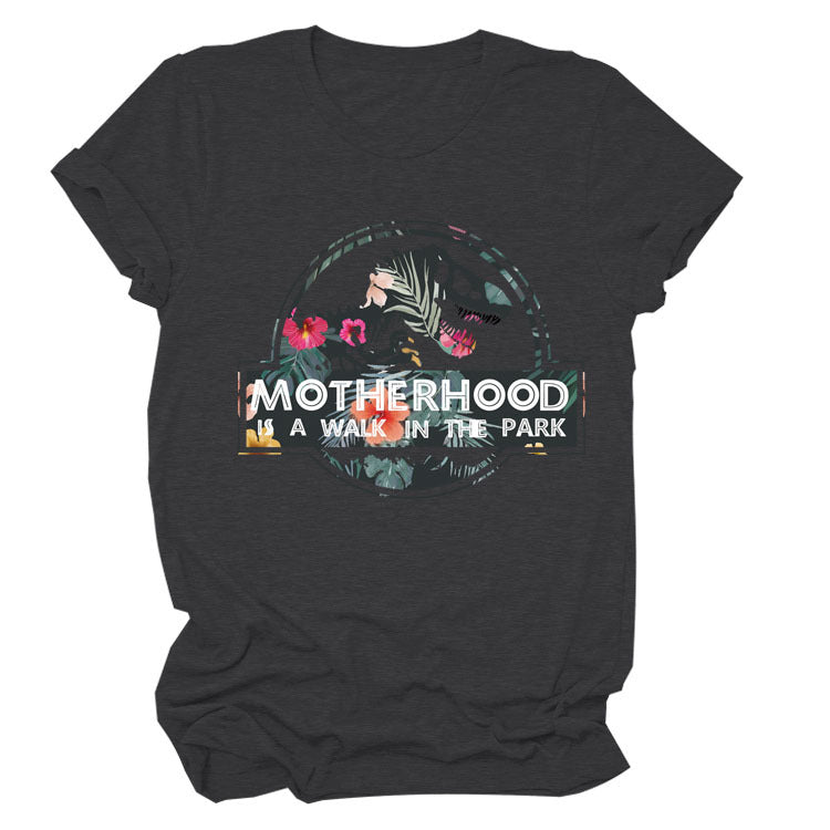 Motherhood Is A Walk In The Park. Plus-Size Round Neck Letter Short-Sleeved Shirt