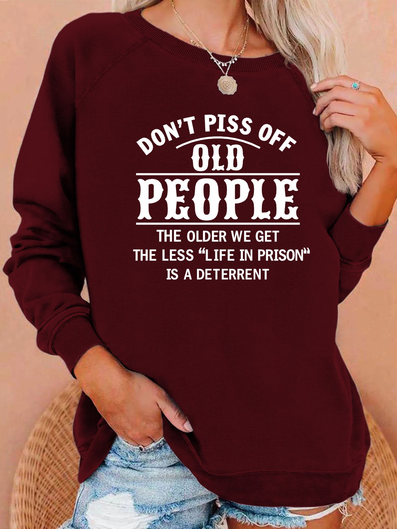 New Don't Piss Off Old Letter Print Hoodie Loose Top